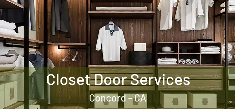 Closet Door Services Concord - CA