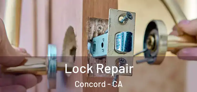 Lock Repair Concord - CA