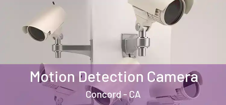  Motion Detection Camera Concord - CA
