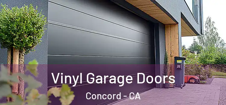  Vinyl Garage Doors Concord - CA